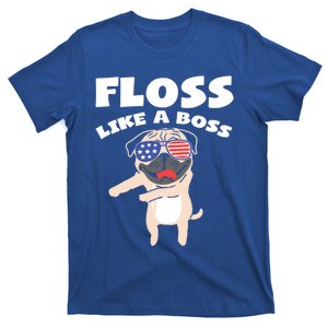 Floss Like A Boss Pug Dog Usa Dance 4th Of July Party Gift T-Shirt