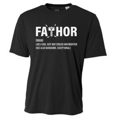 Fathor Like A Dad Just Way Cooler And Mightier Cooling Performance Crew T-Shirt