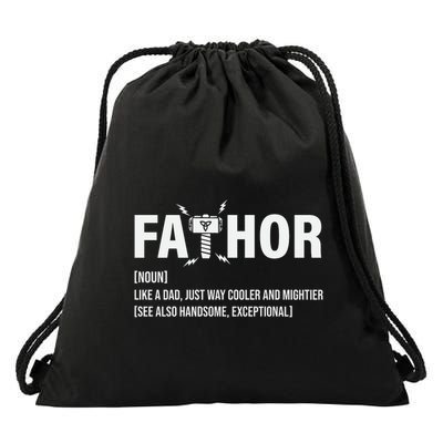 Fathor Like A Dad Just Way Cooler And Mightier Drawstring Bag