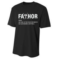 Fathor Like A Dad Just Way Cooler And Mightier Performance Sprint T-Shirt