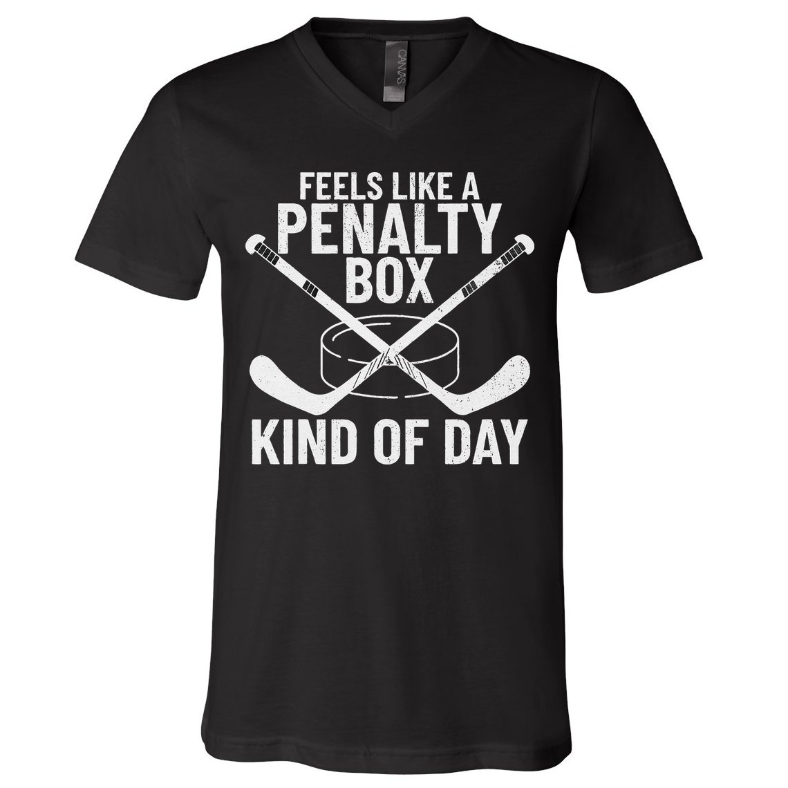 Feels Like A Penalty Box Kind Of Day Funny Hockey V-Neck T-Shirt