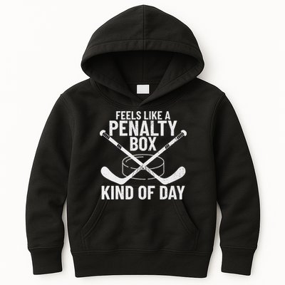Feels Like A Penalty Box Kind Of Day Funny Hockey Kids Hoodie
