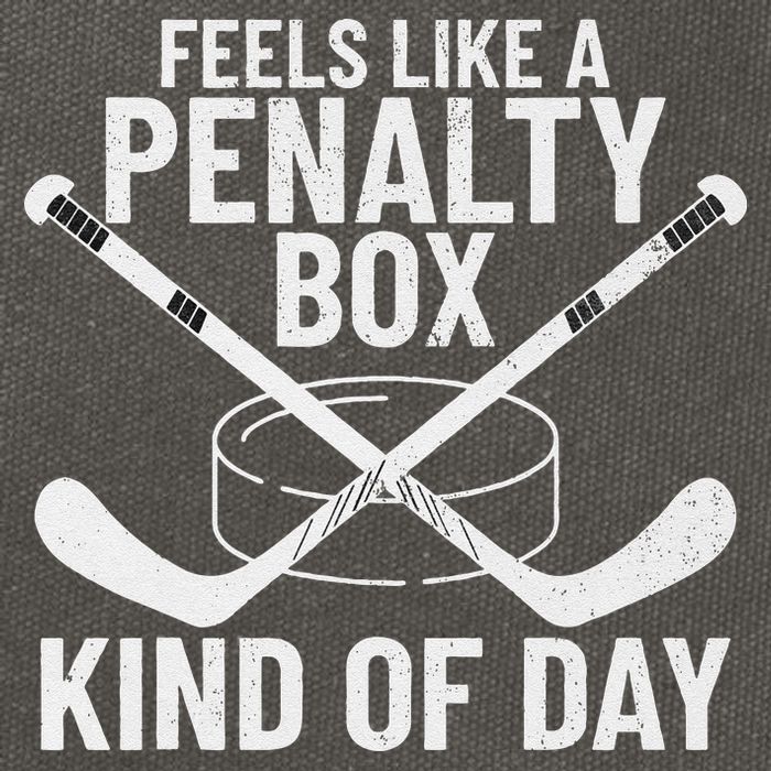 Feels Like A Penalty Box Kind Of Day Funny Hockey Cotton Canvas Backpack
