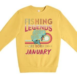 Fishing Legends Are Born In January Premium Crewneck Sweatshirt