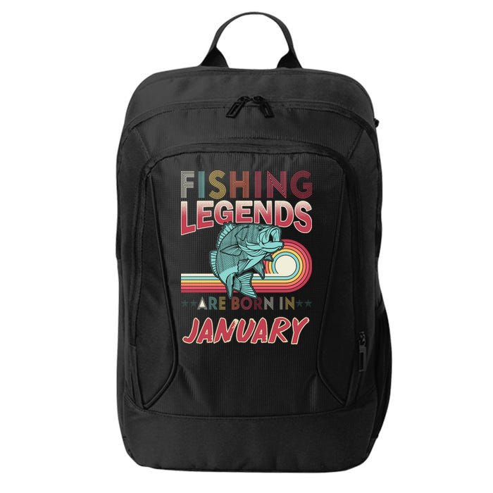 Fishing Legends Are Born In January City Backpack