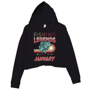 Fishing Legends Are Born In January Crop Fleece Hoodie