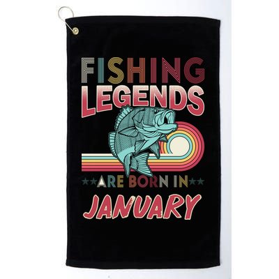 Fishing Legends Are Born In January Golf Towel