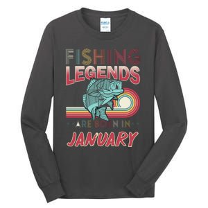 Fishing Legends Are Born In January Tall Long Sleeve T-Shirt