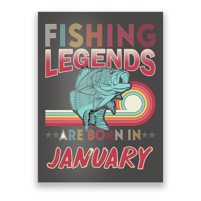 Fishing Legends Are Born In January Poster