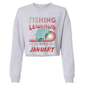 Fishing Legends Are Born In January Cropped Pullover Crew