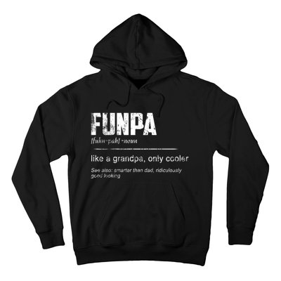 Funpa Like A Grandpa Only Cooler Funpa Definition Gift Hoodie