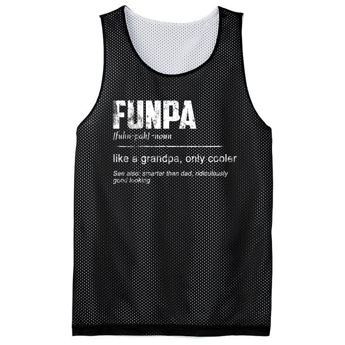 Funpa Like A Grandpa Only Cooler Funpa Definition Gift Mesh Reversible Basketball Jersey Tank