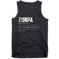 Funpa Like A Grandpa Only Cooler Funpa Definition Gift Tank Top