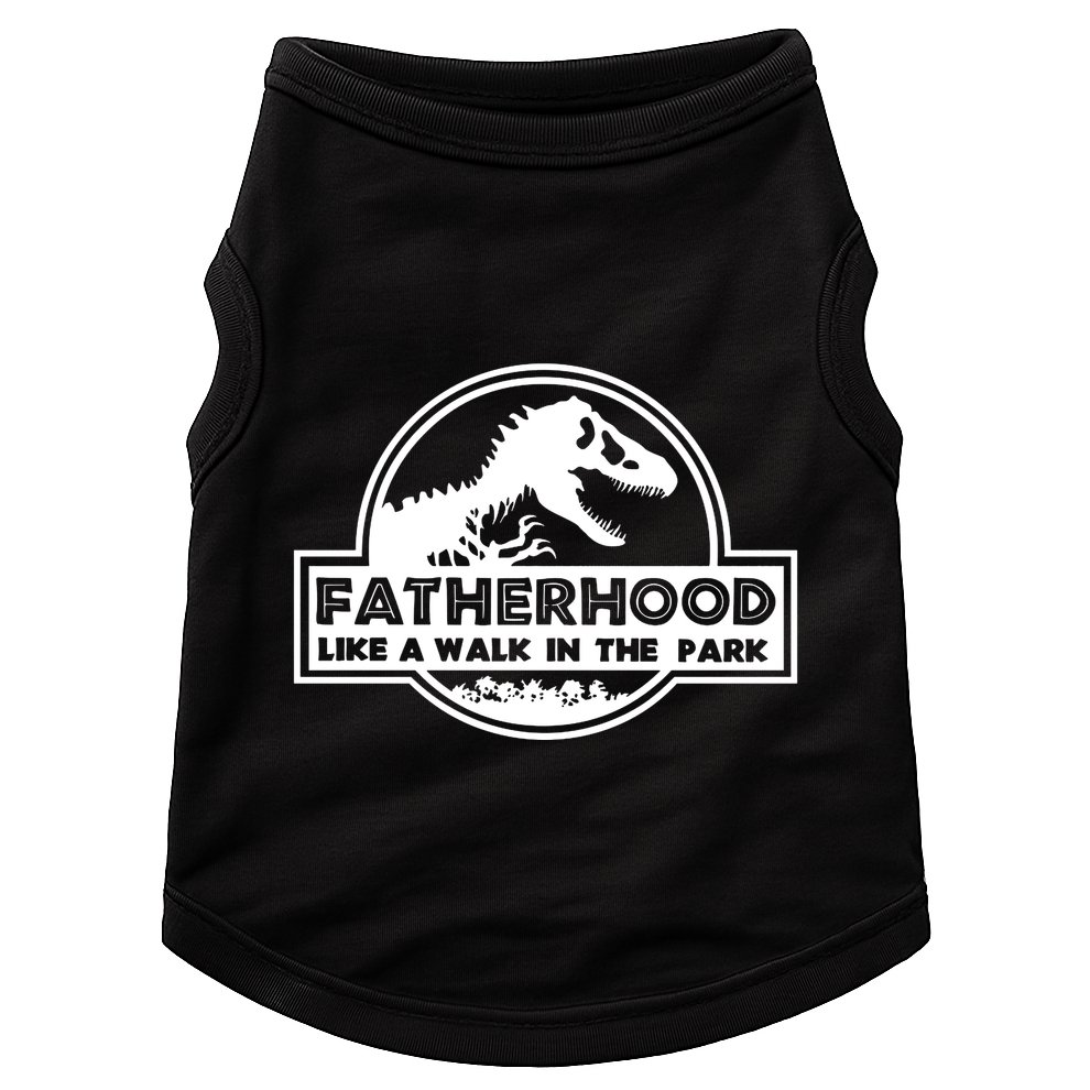 Fatherhood Like A Walk In The Park Dad Dinosaur Doggie Tank