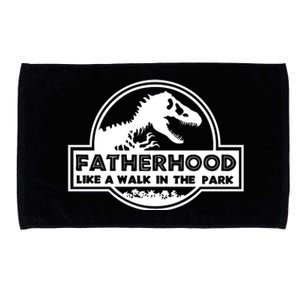 Fatherhood Like A Walk In The Park Dad Dinosaur Microfiber Hand Towel