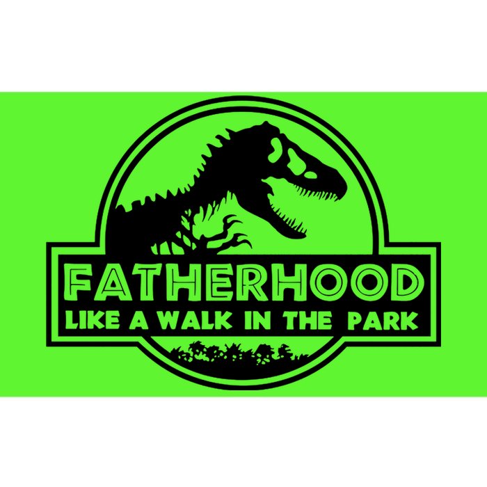 Fatherhood Like A Walk In The Park Dad Dinosaur Bumper Sticker