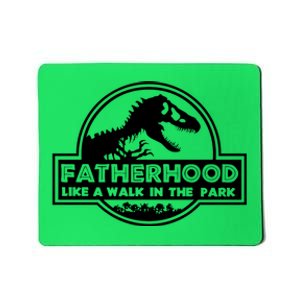 Fatherhood Like A Walk In The Park Dad Dinosaur Mousepad