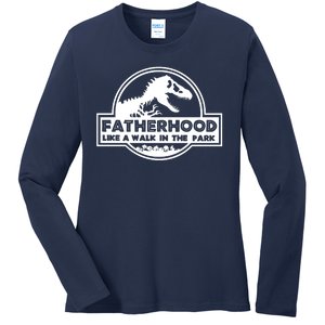 Fatherhood Like A Walk In The Park Dad Dinosaur Ladies Long Sleeve Shirt