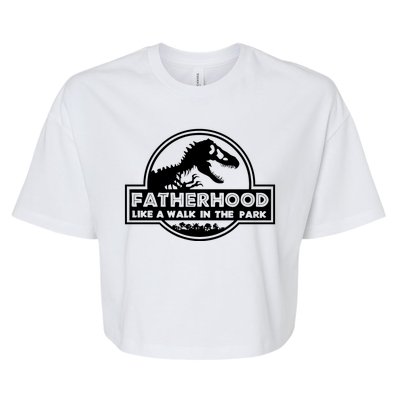 Fatherhood Like A Walk In The Park Dad Dinosaur Bella+Canvas Jersey Crop Tee