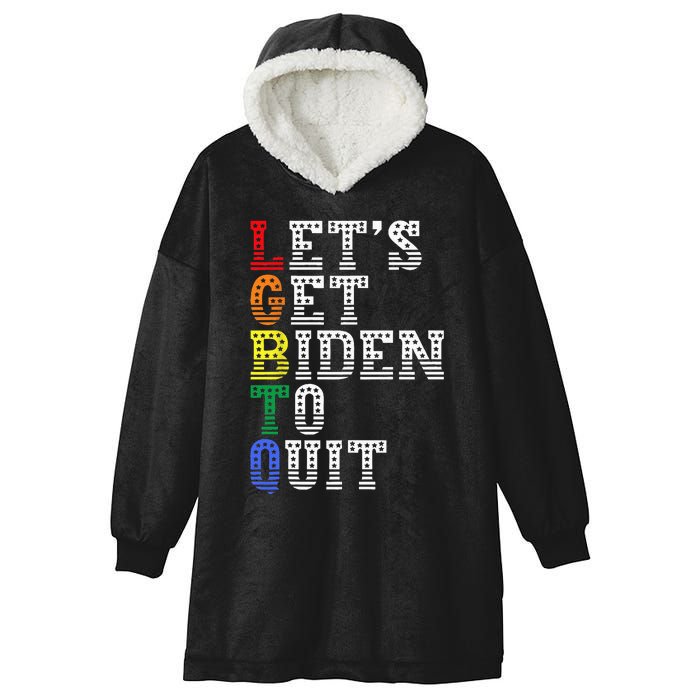 Funny LGBTQ Anti Biden Lets Get Biden To Quite Hooded Wearable Blanket