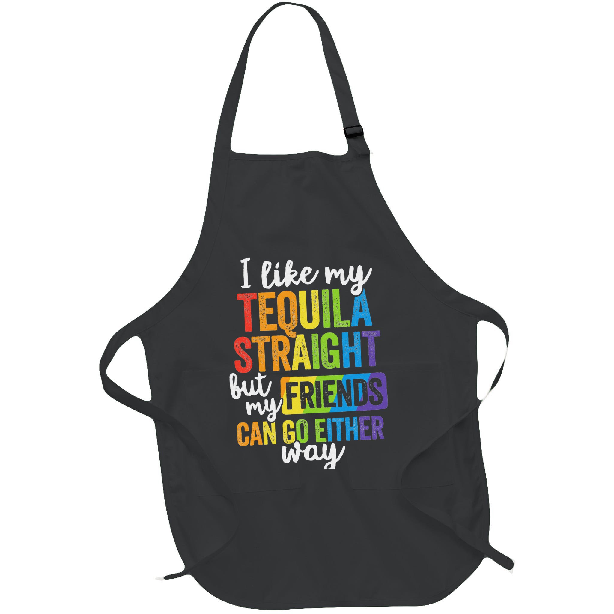 Funny Lgbt Ally Gift Tequila Straight Friends Go Either Way Apron