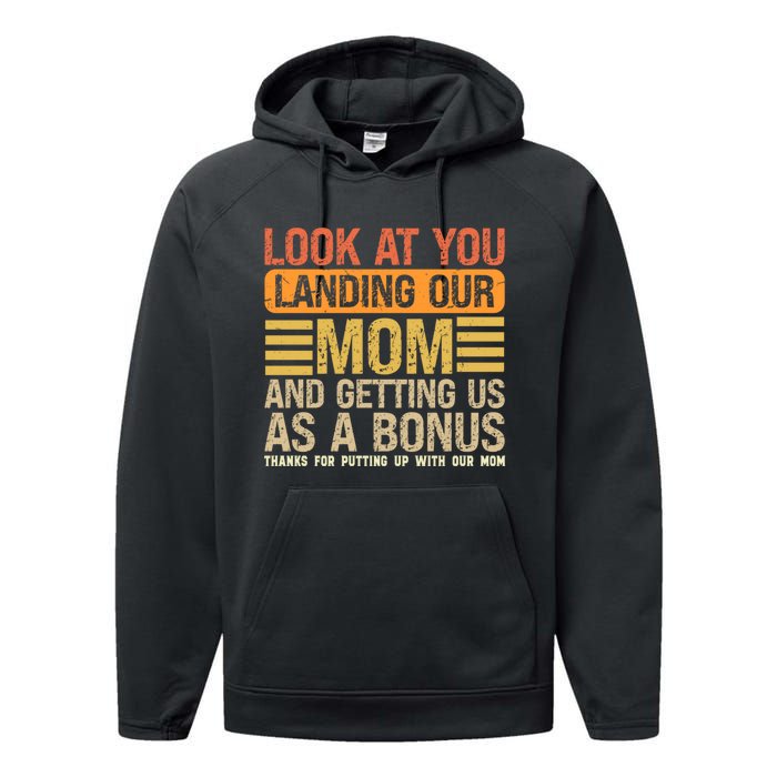 Funny Look At You Landing Our Mom Getting Us As A Bonus Gift Performance Fleece Hoodie