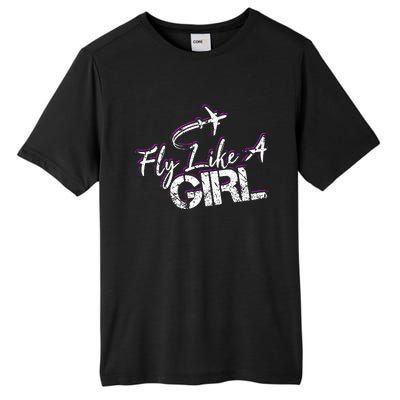 Fly Like A Girl Female Pilot Women Flying Girl Tall Fusion ChromaSoft Performance T-Shirt