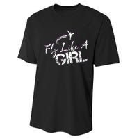 Fly Like A Girl Female Pilot Women Flying Girl Performance Sprint T-Shirt