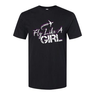 Fly Like A Girl Female Pilot Women Flying Girl Softstyle CVC T-Shirt