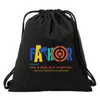 Fathor Like A Dad But Mightier Drawstring Bag