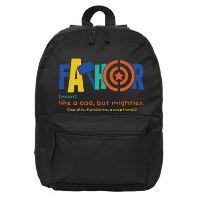 Fathor Like A Dad But Mightier 16 in Basic Backpack