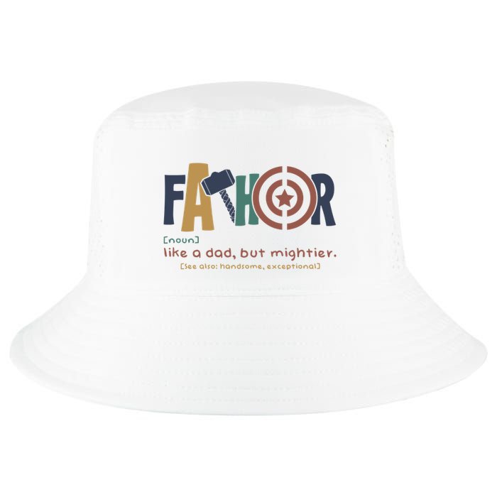 Fathor Like A Dad But Mightier Cool Comfort Performance Bucket Hat