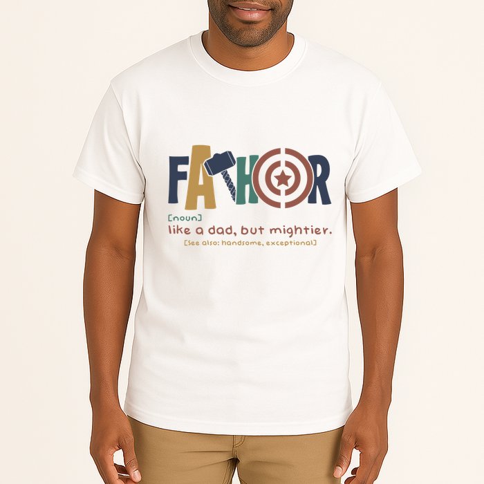 Fathor Like A Dad But Mightier Tall T-Shirt
