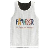 Fathor Like A Dad But Mightier Mesh Reversible Basketball Jersey Tank