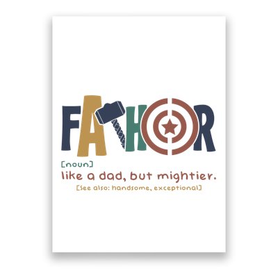 Fathor Like A Dad But Mightier Poster