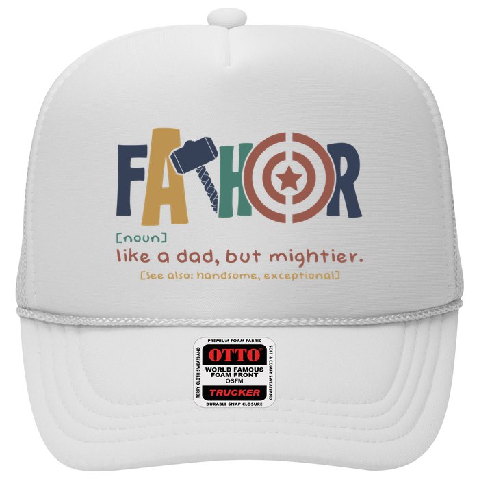 Fathor Like A Dad But Mightier Trucker Hat