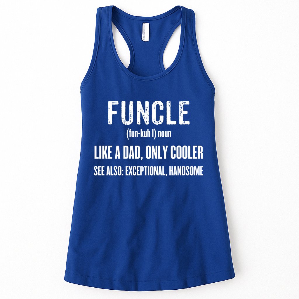Funcle Like A Dad Only Cooler Funny FatherS Day Gift Gift Womens Tank Top