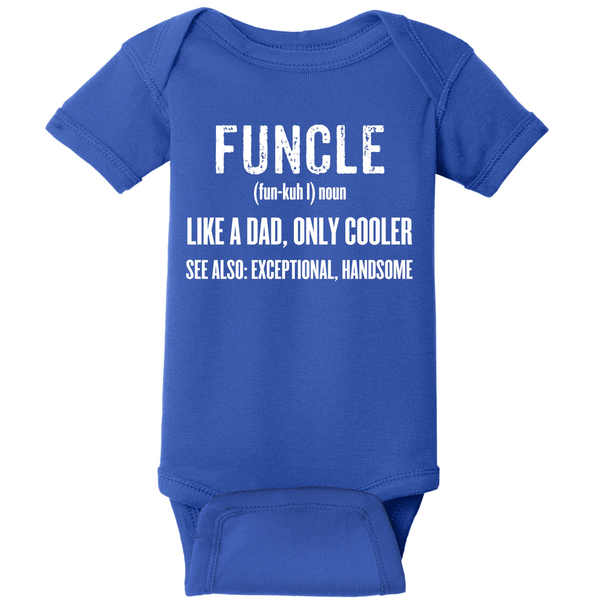 Funcle Like A Dad Only Cooler Funny FatherS Day Gift Gift Baby Bodysuit