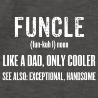 Funcle Like A Dad Only Cooler Funny FatherS Day Gift Gift Vector Backpack