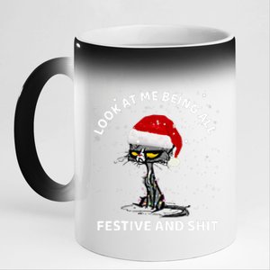 Funny Look At Me Being All Festive And S Cat Christmas 11oz Black Color Changing Mug