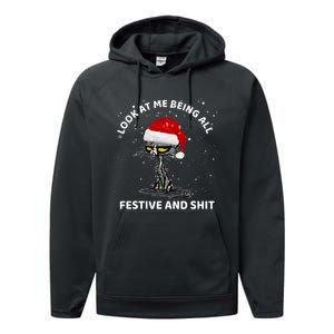 Funny Look At Me Being All Festive And S Cat Christmas Performance Fleece Hoodie