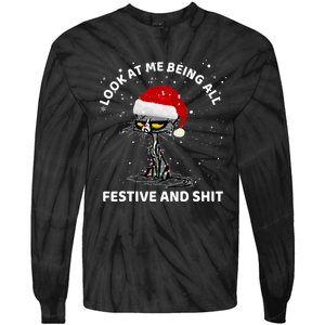 Funny Look At Me Being All Festive And S Cat Christmas Tie-Dye Long Sleeve Shirt