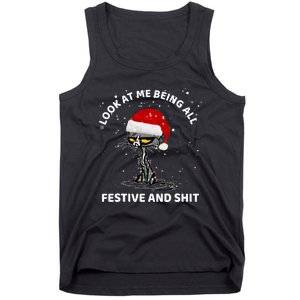 Funny Look At Me Being All Festive And S Cat Christmas Tank Top