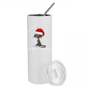 Funny Look At Me Being All Festive And S Cat Christmas Stainless Steel Tumbler