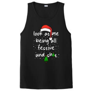 Funny Look At Me Being All Festive And Shits PosiCharge Competitor Tank