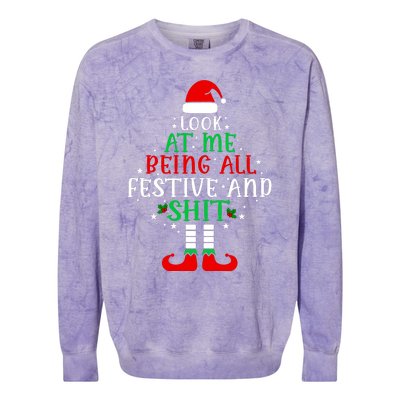 Funny Look At Me Being All Festive And Shits Colorblast Crewneck Sweatshirt