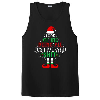 Funny Look At Me Being All Festive And Shits PosiCharge Competitor Tank