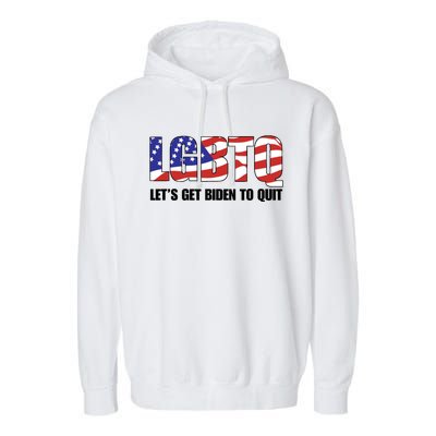 Funny LGBTQ Anti Biden Lets Get Biden To Quite Quote Tee Garment-Dyed Fleece Hoodie