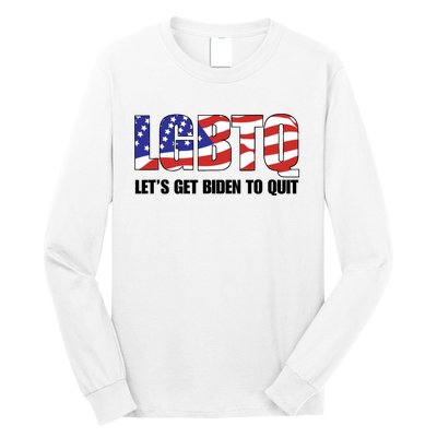 Funny LGBTQ Anti Biden Lets Get Biden To Quite Quote Tee Long Sleeve Shirt