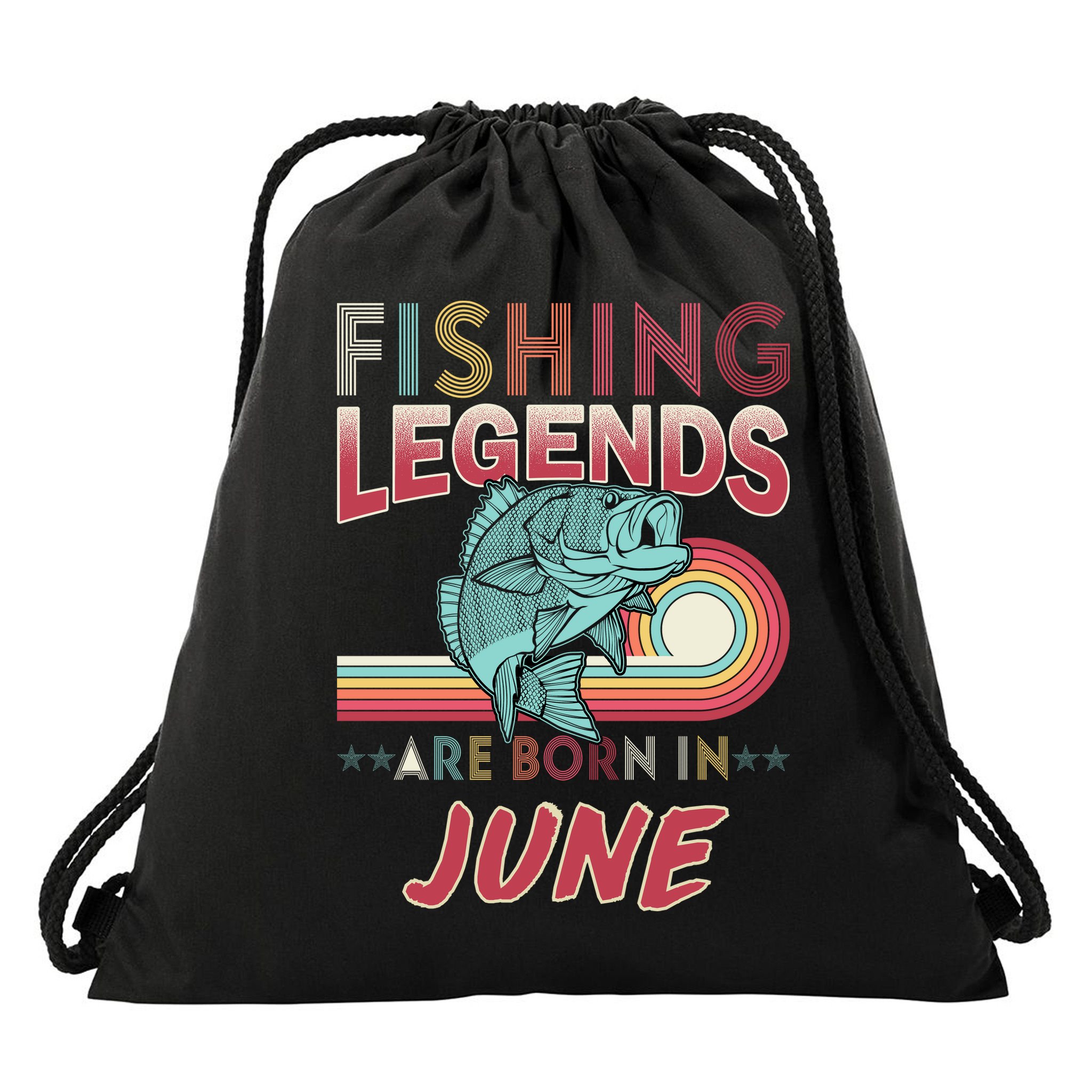 Fishing Legends Are Born In June Drawstring Bag